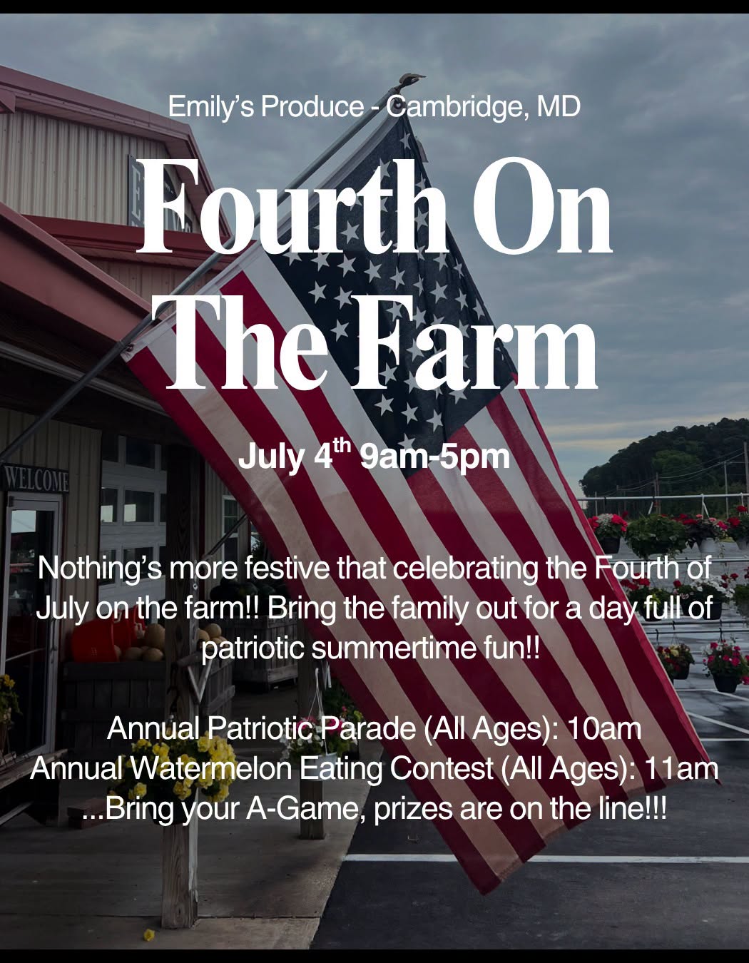 Fourth on the Farm at Emilys Produce