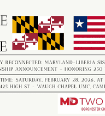 Legacy Reconnected: Maryland- Liberia Sister Relationship Announcement- Honoring 250 Years