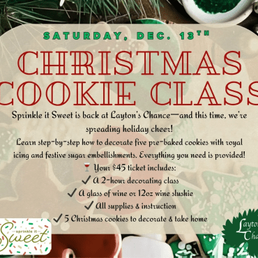 Christmas Cookie Decorating Class at Layton's Chance Winery