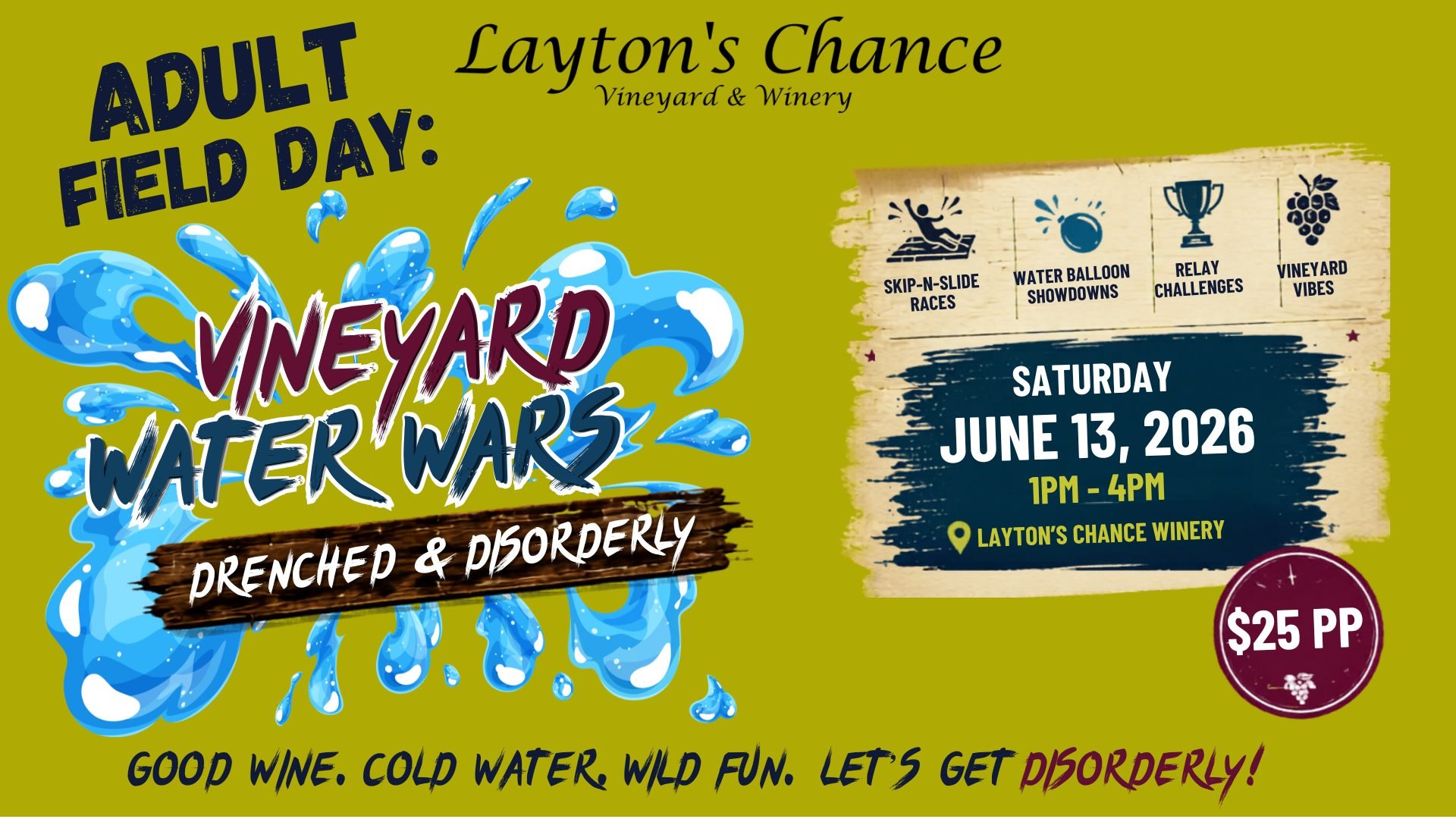 Adult Field Day - Vineyard Water Wars at Layton's Chance Winery