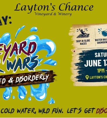 Adult Field Day - Vineyard Water Wars at Layton's Chance Winery