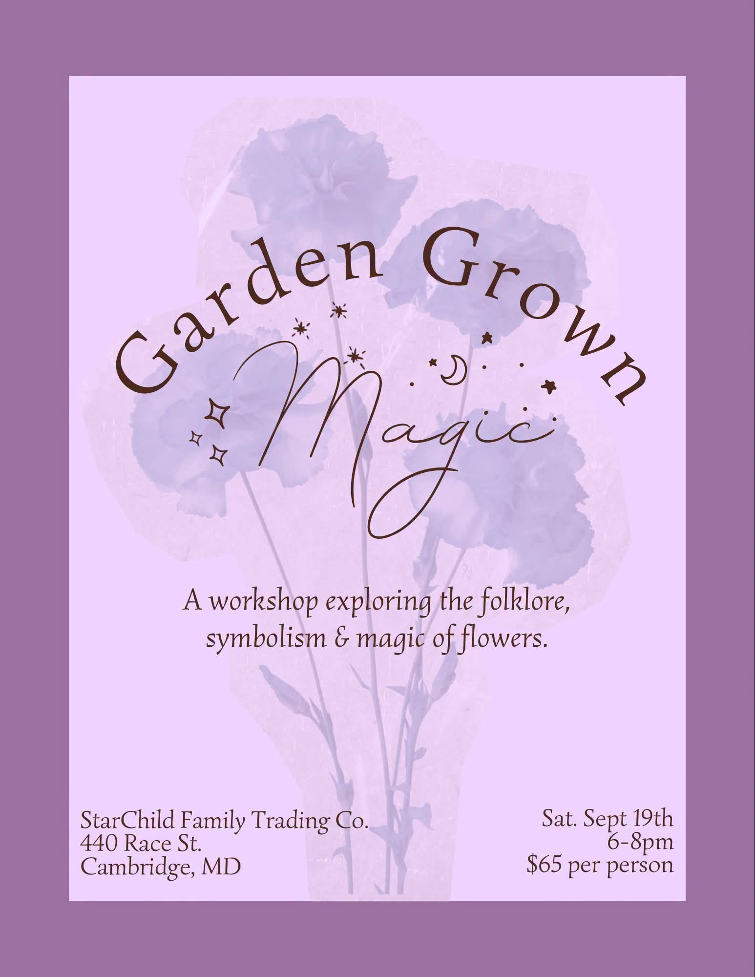 Garden Grown Magic Class